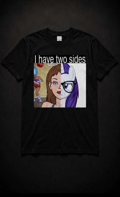 I Have Two Sides FreeModels T-Shirt